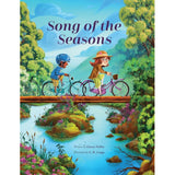 Song of the Seasons: Discovering God's Handiwork in Spring, Summer, Fall, and Winter