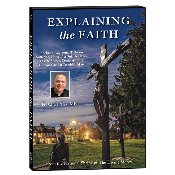 Explaining the Faith DVD