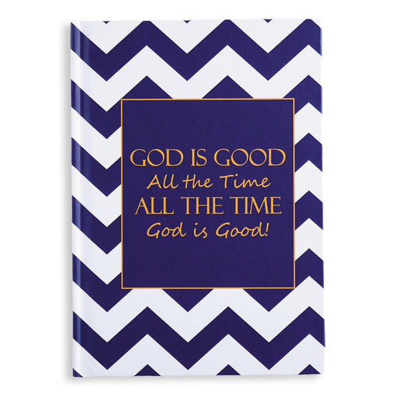 God Is Good All the Time Journal
