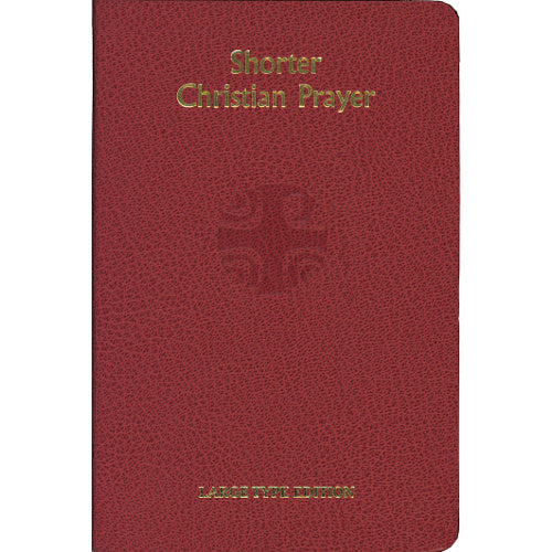 Shorter Christian Prayer (Large Type Edition)
