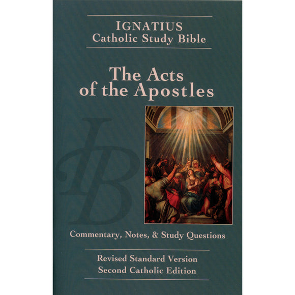 Ignatius Catholic Study Bible: Acts of the Apostles