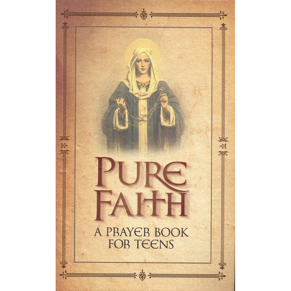 Pure Faith: A Prayerbook for Teens