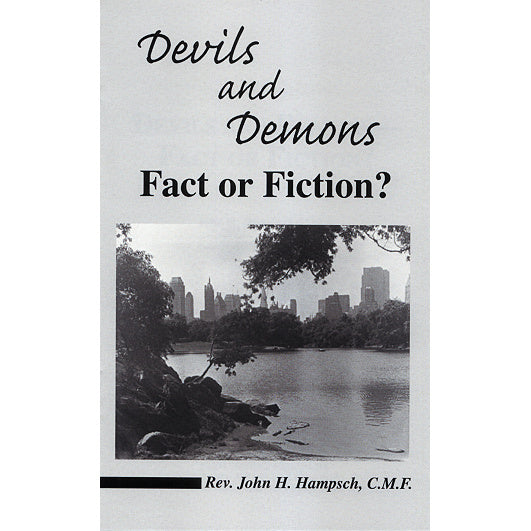 Devils and Demons: Fact or Fiction?