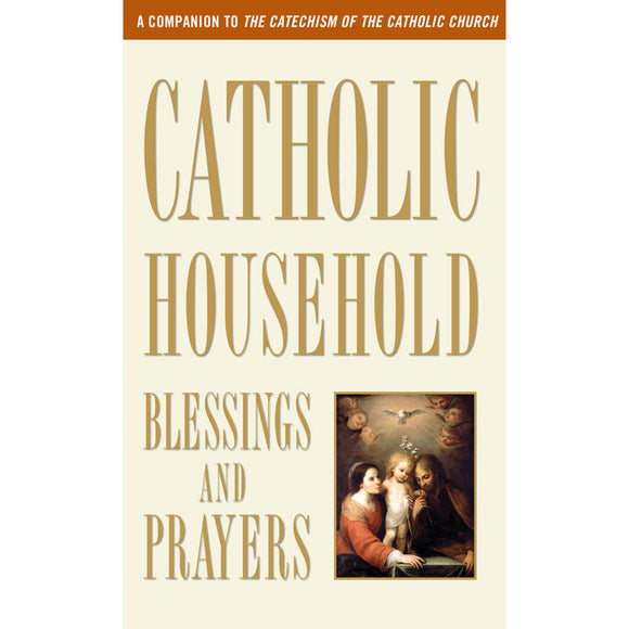 Catholic Household Blessings & Prayers