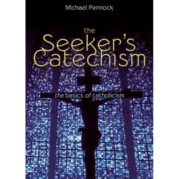 The Seeker's Catechism