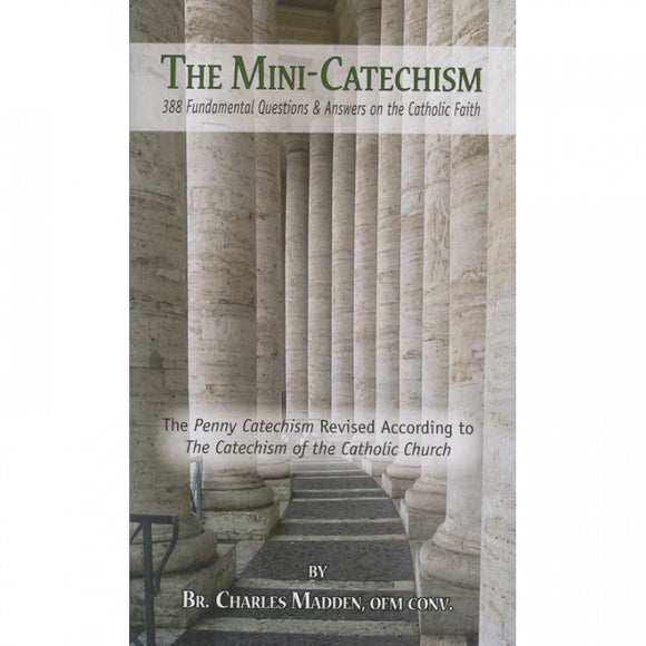 The Mini-Catechism