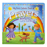 My First Catholic Book of Prayers and Graces