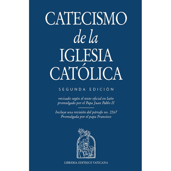 Catecismo de la Iglesia Catalica, 2do Edicion