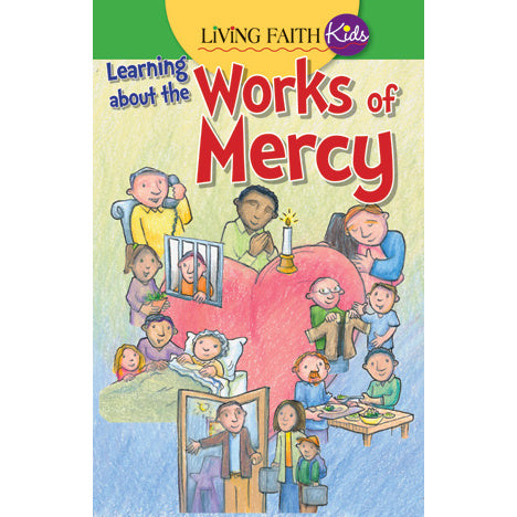 Learning About the Works of Mercy