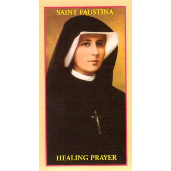 The Healing Prayer of St. Faustina Prayercard The Catholic Gift Store