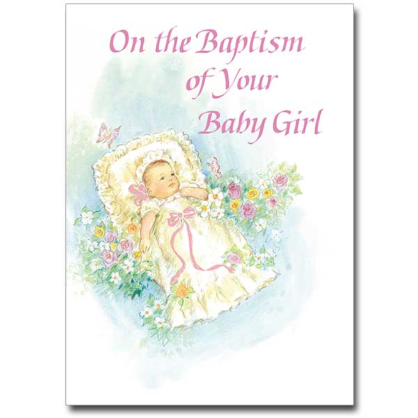 On The Baptism of Your Baby Girl Card The Catholic Gift Store