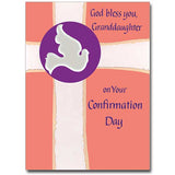 God Bless You, Granddaughter on Your Confirmation Day