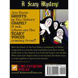 Sisters of the Last Straw Volume 1: The Case of the Haunted Chapel