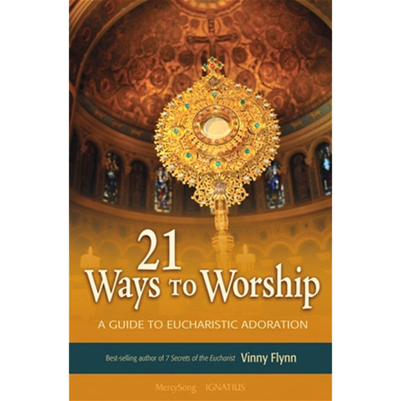 21 Ways to Worship