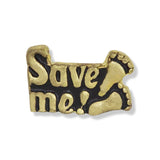 Save Me Lapel Pin