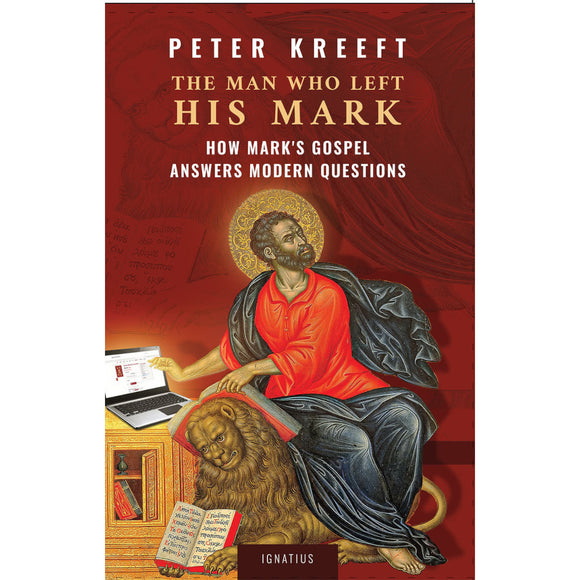 The Man Who Left His Mark: How Mark's Gospel Answers Modern Questions