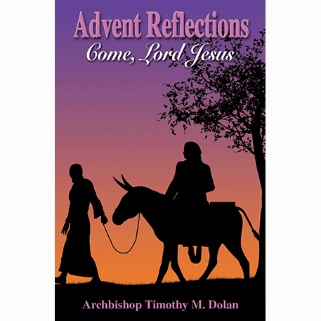 Advent Reflections: Come, Lord Jesus!