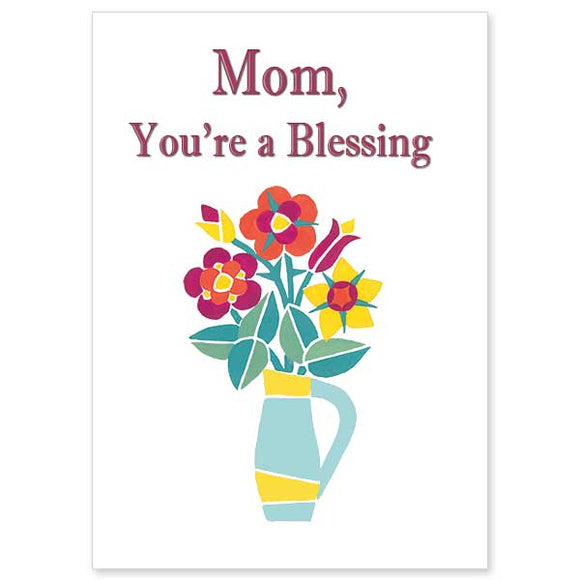 Mom, You’re a Blessing Mother’s Day Card