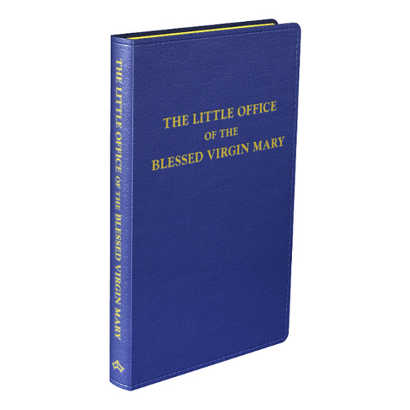 The Little Office of the Blessed Virgin Mary