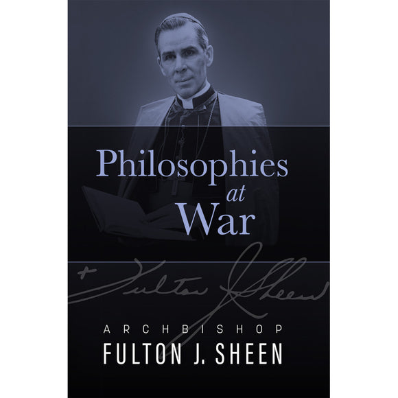 Philosophies at War