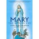 Mary: The Second Eve