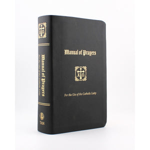 Manual of Prayers For the Use of the Catholic Laity