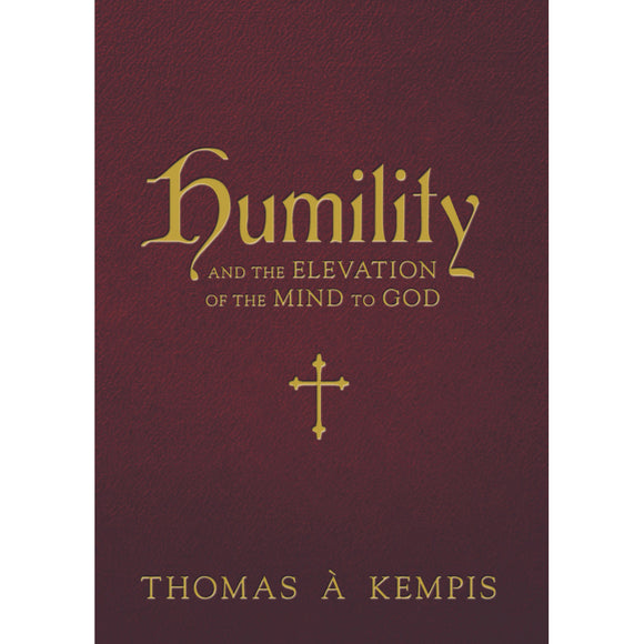 Humility and the Elevation of the Mind to God