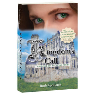 Kingdom's Call: Annabelle of Anchony Series Book 3