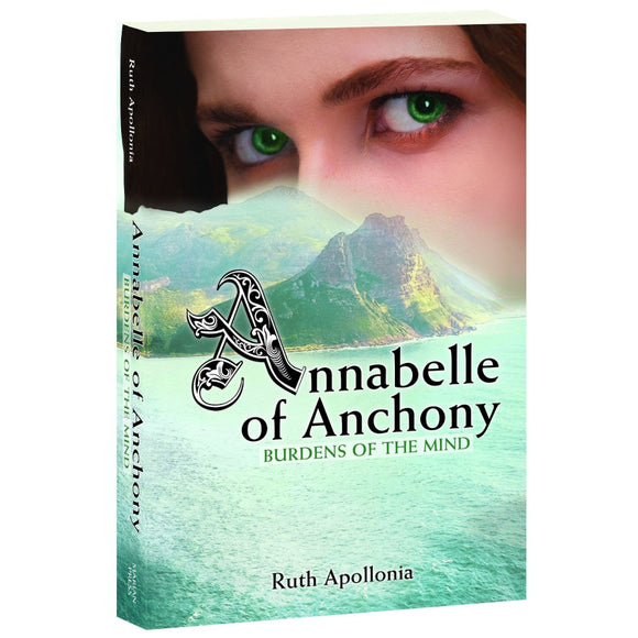 Annabelle of Anchony: Burdens of the Mind Book 1