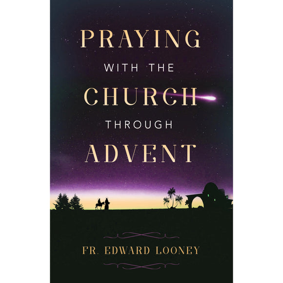 Praying with the Church Through Advent