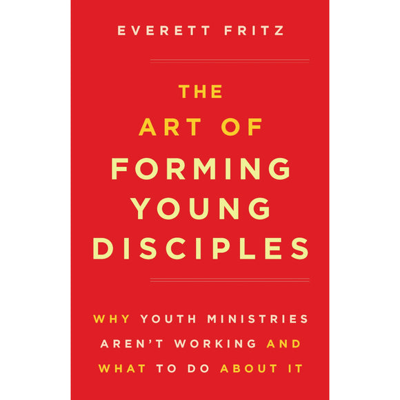 The Art of Forming Young Disciples