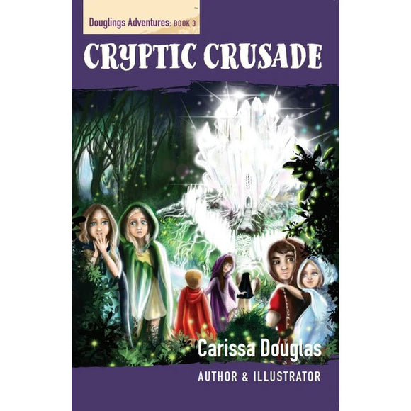 Cryptic Crusade - Book 3