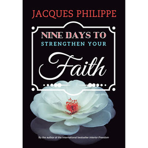 Nine Days to Strengthen Your Faith