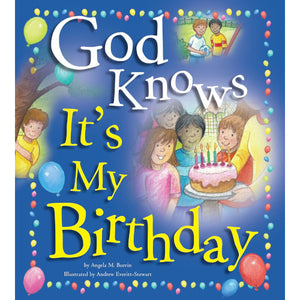 God Knows It's My Birthday