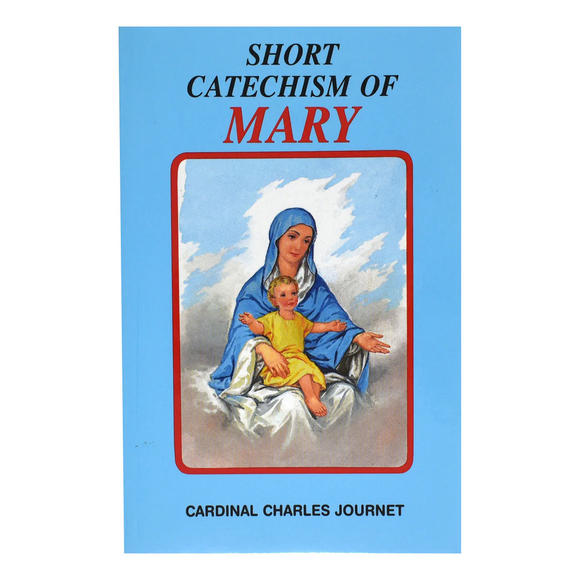 Short Catechism Of Mary