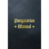 Purgatorian Manual