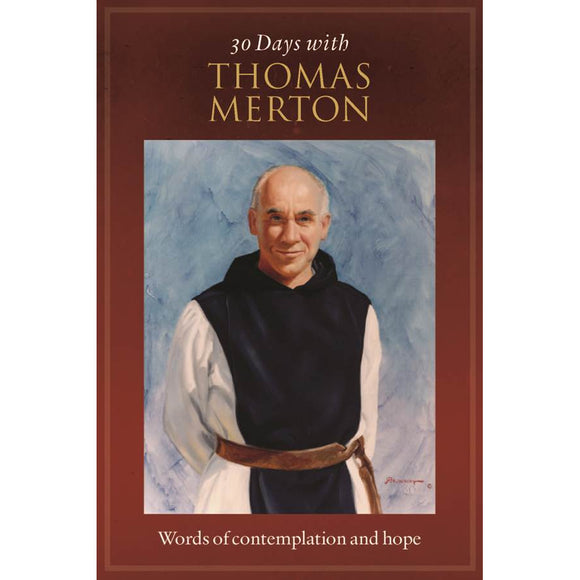 30 Days with Thomas Merton