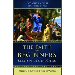 The Faith For Beginners