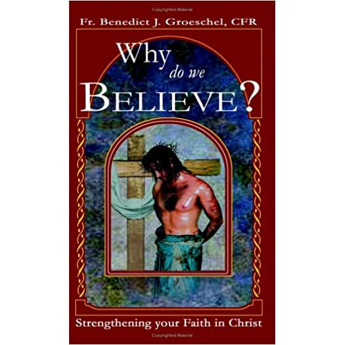 Why Do We Believe?