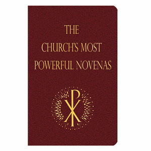 The Church's Most Powerful Novenas