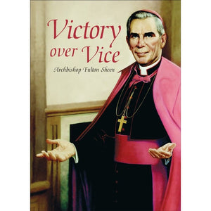 Victory Over Vice