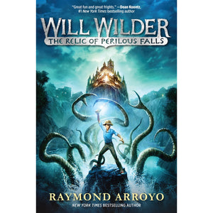 Will Wilder #1: The Relic of Perilous Falls