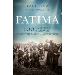Fatima: 100 Questions and Answers