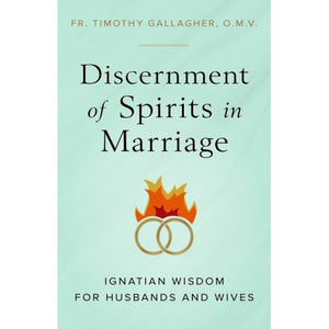 Discernment of Spirits in Marriage