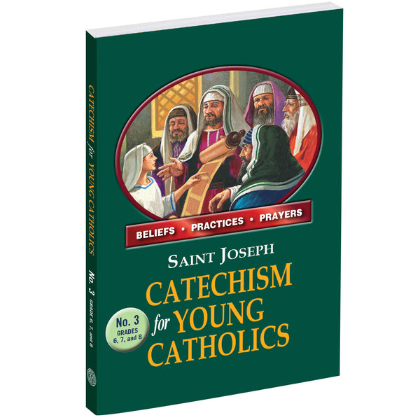 St. Joseph Catechism For Young Catholics No. 3 The Catholic Gift Store