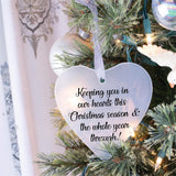 Keeping You In Our Hearts Ornament