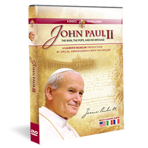 John Paul II: The Man, The Pope, and His Message
