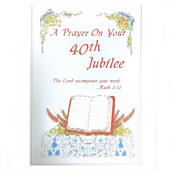 A Prayer On Your 40th Jubilee