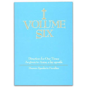 Volume 6: Heaven Speaks to Families