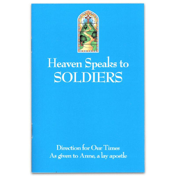 Heaven Speaks About Soldiers